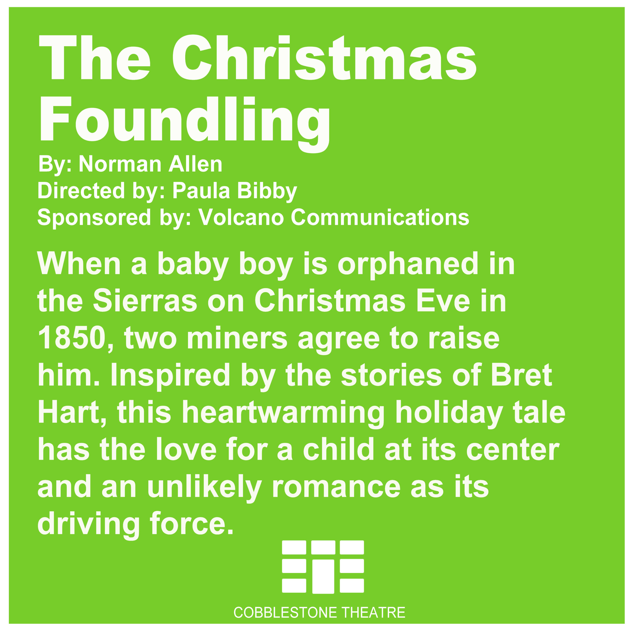 The Christmas Foundling Volcano Theatre Company