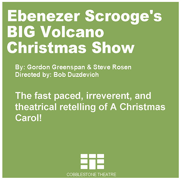 Ebenezer Scrooge’s BIG Volcano Christmas Show